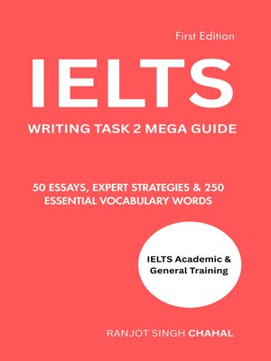 cover image of IELTS Writing Task 2 Mega Guide